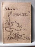 Vilka &auml;ro Mormonerna?