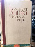 Svenskt Bibliskt uppslagsverk Band 1 A-L