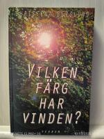 Vilken f&auml;rg har vinden? : om barns roll och r&auml;tt i kyrka och samh&auml;lle