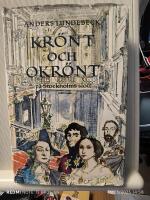 Kr&ouml;nt och okr&ouml;nt p&aring; Stockholms slott
