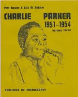 Charlie Parker 4 volymer  1940 - 1947, 1948 - 1950, 1951 - 1954, 1940 - 1955 