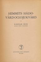 Hemmets h&auml;lsov&aring;rd och sjukv&aring;rd