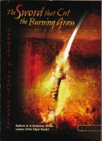 The Sword that Cut the Burning Grass