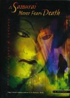 A Samurai Never Fears Death