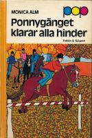 Ponnyg&auml;nget klarar alla hinder