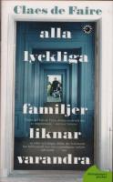 Alla lyckliga familjer liknar varandra