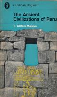 The Ancient Civilizations of Peru