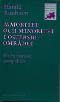 Majoritet och minoritet i &ouml;stersj&ouml;omr&aring;det : Ett historiskt perspektiv