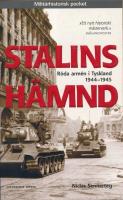 Stalins h&auml;mnd : R&ouml;da arm&eacute;n i Tyskland 1944-45