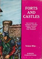 Forts and castles - The story of defence works from ancient times to the present