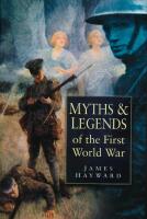 Myths & legends of the first World War