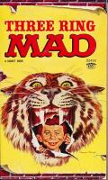 William M. Gaines's Three Ring MAD