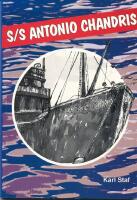 S/S Antonio Chandris : till minne av en stridbar fackf&ouml;rening - The Scandinavian Seamans Club