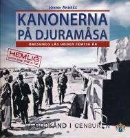 Kanonerna p&aring; Djuram&aring;sa