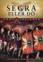 Roms legioner V - Segra eller d&ouml;