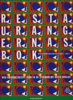 Restaurangernas bok : med originalrecept fr&aring;n 40 av Stockholms b&auml;sta krogar : utgiven i anslutning till Restaurangernas dag 1997