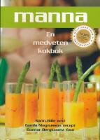 Manna - en medveten kokbok