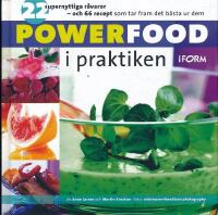 Powerfood i praktiken