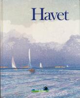  Havet - Sveriges natur : Naturskyddsf&ouml;reningens &aring;rsbok 1989