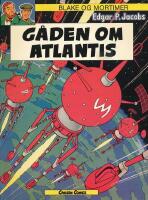 Blake og Mortimer:  nr  7  G&aring;den om Atlantis (p&aring; Danska)