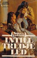 Intill tredje led . Sl&auml;kten Lackland