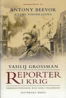 Reporter i krig : dagboksanteckningar fr&aring;n andra v&auml;rldskriget