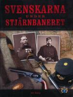 Svenskarna under stj&auml;rnbaneret
