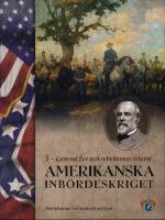 Amerikanska inb&ouml;rdeskriget del 1 - 8