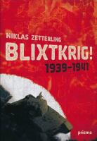 Blixtkrig! : 1939-1941