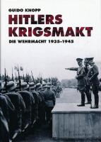 Hitlers krigsmakt : die Wehrmacht 1933-1945