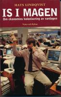 Is i magen : Om ekonomins kolonisering av vardagen