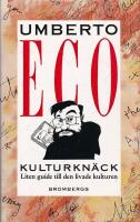 Kulturkn&auml;ck : [liten guide till den livade kulturen]