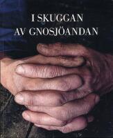 I skuggan av Gnosj&ouml;andan