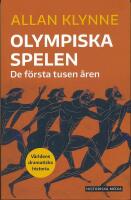 Olympiska spelen : de f&ouml;rsta tusen &aring;ren