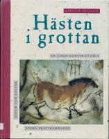 H&auml;sten i grottan - en liten konsthistoria