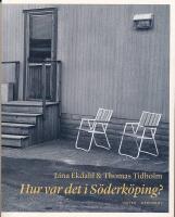 Hur var det i S&ouml;derk&ouml;ping?