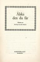 &Auml;lska den du f&aring;r