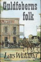 Guldfeberns folk : en &auml;ventyrsroman