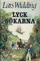 Lycks&ouml;karna : en &auml;ventyrsroman