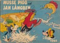 Musse Pigg och Jan L&aring;ngben 1961