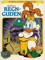 Regnguden; Ur farbror Joakims skattkammare nr 1