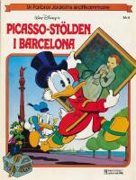 Picasso-st&ouml;lden i Barcelona;  Ur farbror Joakims skattkammare nr 4