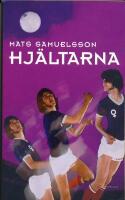 Hj&auml;ltarna