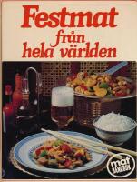 Festmat fr&aring;n hela v&auml;rlden