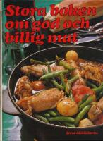 Stora boken om god och billig mat