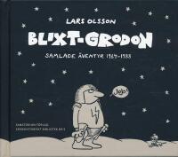 Blixt-Grodon : samlade &auml;ventyr 1964-1988
