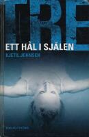 Ett h&aring;l i sj&auml;len