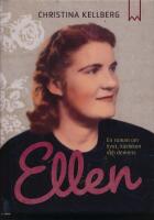 Ellen - en roman om livet, k&auml;rleken och demens