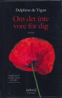 Om det inte vore f&ouml;r dig