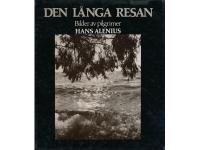 Den l&aring;nga resan - bilder av pilgrimer